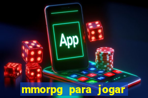 mmorpg para jogar com amigos